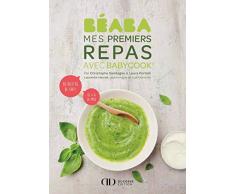 BÉABA, Livre de Recettes Bébé/Enfants, Mes Premiers Repas avec Babycook, 80 recettes de 4 à 24 mois, Elaborées par un chef et une nutritionniste, recettes classées par saison et âge