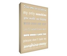 Little Helper sun1624–01 G Feel Good Art Tableau décoration murale sur toile avec inscriptionYou are my sunshine Typographie moderne Beige 60 x 40 cm