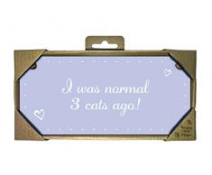 Magnet & Steel Aimant et Acier I Was Normal 3Â Cats Ago-Wooden Paysage, Bois, Multicolore, 19.5Â x 0.7Â x 9Â cm