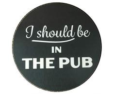 Element Gifts Dessous de Verre Inscription I Should be in The Pub Gris Taille Unique