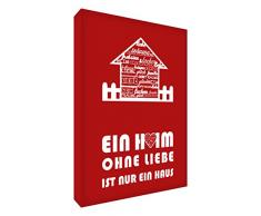 Little Helper hsewolv 128â09 Feel Good Art Tableau sur Toile Moderne Une Maison sans Amour Rouge 30 x 20 cm