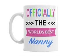 Gift Original Tasse à thé Officielle The Worlds Best Nanny Office Fête des mères