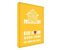Little Helper hsewolv 128â06 Feel Good Art Tableau sur Toile Moderne Une Maison sans Amour Jaune 30 x 20 cm