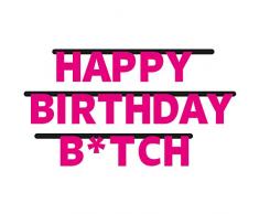 Folat Guirlande de fête 3 m * Happy Birthday B*TCH * Décoration pour fête à thème ou Ge