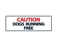 Magnet & Steel Panneau « Caution Dogs Running Free »