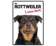 Magnet & Steel Rottweiler Lives Here Panneau A5